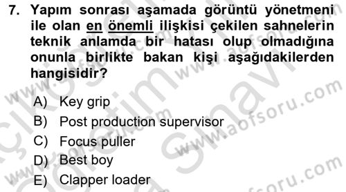 Film ve Video Yapımı Dersi 2023 - 2024 Yılı (Vize) Ara Sınav Soruları 7. Soru