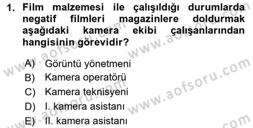 Film ve Video Yapımı Dersi 2024 - 2025 Yılı (Vize) Ara Sınav Soruları 1. Soru