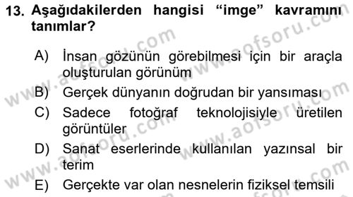 Film ve Video Yapımı Dersi 2024 - 2025 Yılı (Final) Dönem Sonu Sınav Soruları 13. Soru