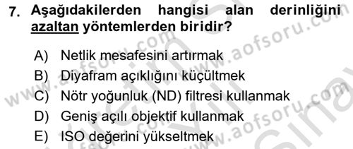 Film ve Video Yapımı Dersi 2024 - 2025 Yılı (Final) Dönem Sonu Sınav Soruları 7. Soru