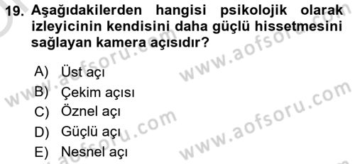 Film ve Video Yapımı Dersi 2024 - 2025 Yılı Yaz Okulu Sınav Soruları 19. Soru