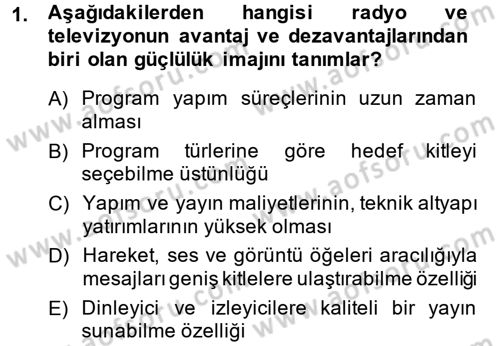 Televizyon Program Yapımı Dersi 2013 - 2014 Yılı (Vize) Ara Sınav Soruları 1. Soru