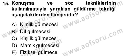 Televizyon Program Yapımı Dersi 2013 - 2014 Yılı (Vize) Ara Sınav Soruları 15. Soru
