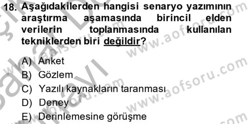 Televizyon Program Yapımı Dersi 2013 - 2014 Yılı (Vize) Ara Sınav Soruları 18. Soru