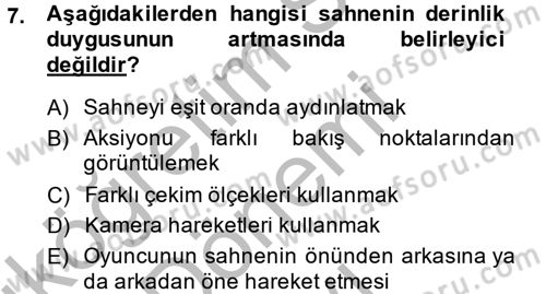 Televizyon Program Yapımı Dersi 2013 - 2014 Yılı (Final) Dönem Sonu Sınav Soruları 7. Soru