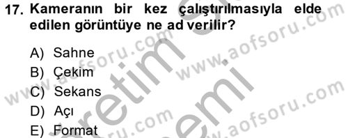 Televizyon Program Yapımı Dersi 2014 - 2015 Yılı (Vize) Ara Sınav Soruları 17. Soru