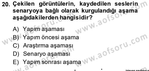 Televizyon Program Yapımı Dersi 2014 - 2015 Yılı (Vize) Ara Sınav Soruları 20. Soru