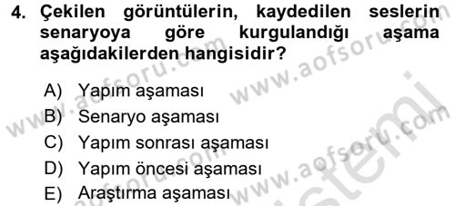 Televizyon Program Yapımı Dersi 2015 - 2016 Yılı (Final) Dönem Sonu Sınav Soruları 4. Soru