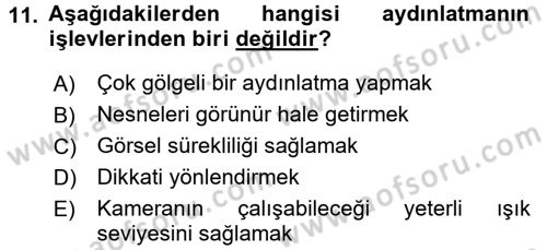 Televizyon Program Yapımı Dersi 2016 - 2017 Yılı 3 Ders Sınav Soruları 11. Soru