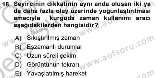 Televizyon Program Yapımı Dersi 2016 - 2017 Yılı 3 Ders Sınav Soruları 18. Soru