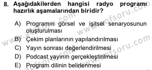 Televizyon Program Yapımı Dersi 2016 - 2017 Yılı (Vize) Ara Sınav Soruları 8. Soru
