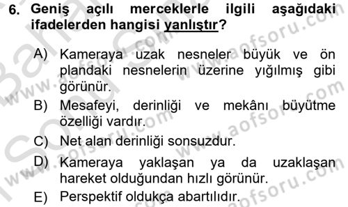 Televizyon Program Yapımı Dersi 2016 - 2017 Yılı (Final) Dönem Sonu Sınav Soruları 6. Soru