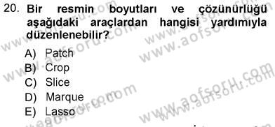 Sayısal Fotoğraf İşleme Teknikleri Dersi Ara Sınavı Deneme Sınav Soruları 20. Soru