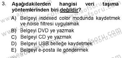 Sayısal Fotoğraf İşleme Teknikleri Dersi Ara Sınavı Deneme Sınav Soruları 3. Soru