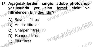 Sayısal Fotoğraf İşleme Teknikleri Dersi 2012 - 2013 Yılı (Final) Dönem Sonu Sınav Soruları 18. Soru