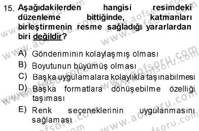 Sayısal Fotoğraf İşleme Teknikleri Dersi Ara Sınavı Deneme Sınav Soruları 15. Soru