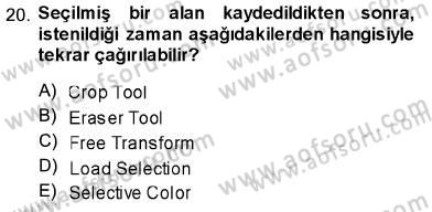 Sayısal Fotoğraf İşleme Teknikleri Dersi Ara Sınavı Deneme Sınav Soruları 20. Soru