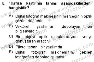 Sayısal Fotoğraf İşleme Teknikleri Dersi 2013 - 2014 Yılı (Vize) Ara Sınav Soruları 3. Soru