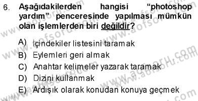 Sayısal Fotoğraf İşleme Teknikleri Dersi Ara Sınavı Deneme Sınav Soruları 6. Soru