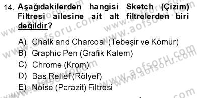 Sayısal Fotoğraf İşleme Teknikleri Dersi 2013 - 2014 Yılı (Final) Dönem Sonu Sınav Soruları 14. Soru