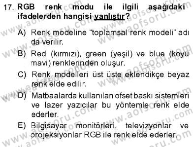 Sayısal Fotoğraf İşleme Teknikleri Dersi 2013 - 2014 Yılı (Final) Dönem Sonu Sınav Soruları 17. Soru