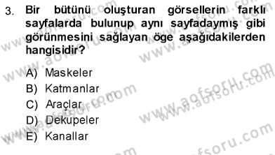 Sayısal Fotoğraf İşleme Teknikleri Dersi 2013 - 2014 Yılı (Final) Dönem Sonu Sınav Soruları 3. Soru