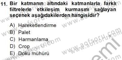 Sayısal Fotoğraf İşleme Teknikleri Dersi 2014 - 2015 Yılı (Vize) Ara Sınav Soruları 11. Soru