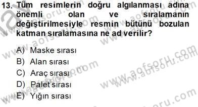 Sayısal Fotoğraf İşleme Teknikleri Dersi Ara Sınavı Deneme Sınav Soruları 13. Soru