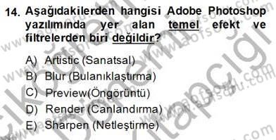 Sayısal Fotoğraf İşleme Teknikleri Dersi 2014 - 2015 Yılı (Final) Dönem Sonu Sınav Soruları 14. Soru