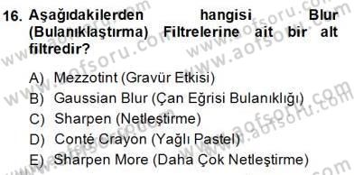 Sayısal Fotoğraf İşleme Teknikleri Dersi 2014 - 2015 Yılı (Final) Dönem Sonu Sınav Soruları 16. Soru