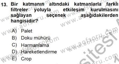 Sayısal Fotoğraf İşleme Teknikleri Dersi 2015 - 2016 Yılı (Vize) Ara Sınav Soruları 13. Soru