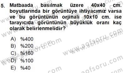 Sayısal Fotoğraf İşleme Teknikleri Dersi Ara Sınavı Deneme Sınav Soruları 5. Soru