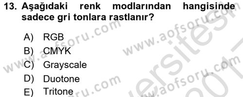 Sayısal Fotoğraf İşleme Teknikleri Dersi Ara Sınavı Deneme Sınav Soruları 13. Soru