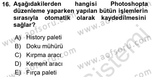 Sayısal Fotoğraf İşleme Teknikleri Dersi Ara Sınavı Deneme Sınav Soruları 16. Soru