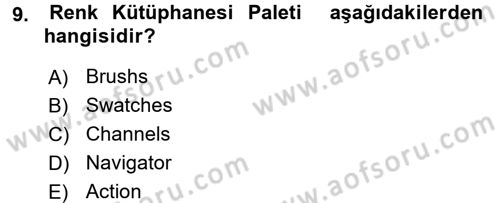 Sayısal Fotoğraf İşleme Teknikleri Dersi Ara Sınavı Deneme Sınav Soruları 9. Soru