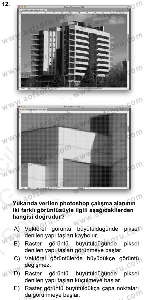 Sayısal Fotoğraf İşleme Teknikleri Dersi 2017 - 2018 Yılı (Final) Dönem Sonu Sınav Soruları 12. Soru