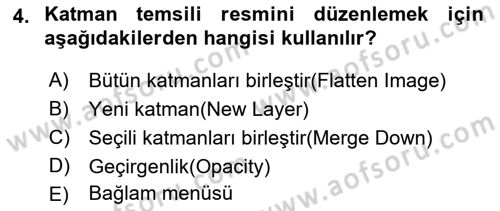 Sayısal Fotoğraf İşleme Teknikleri Dersi 2017 - 2018 Yılı (Final) Dönem Sonu Sınav Soruları 4. Soru