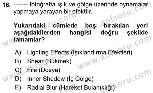 Sayısal Fotoğraf İşleme Teknikleri Dersi 2018 - 2019 Yılı 3 Ders Sınav Soruları 16. Soru