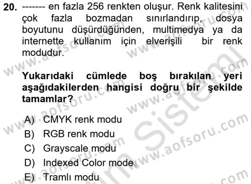 Sayısal Fotoğraf İşleme Teknikleri Dersi 2018 - 2019 Yılı 3 Ders Sınav Soruları 20. Soru