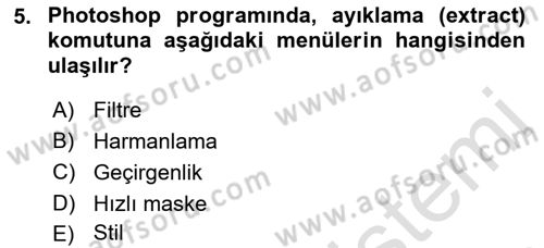 Sayısal Fotoğraf İşleme Teknikleri Dersi 2018 - 2019 Yılı 3 Ders Sınav Soruları 5. Soru