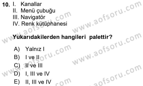 Sayısal Fotoğraf İşleme Teknikleri Dersi Ara Sınavı Deneme Sınav Soruları 10. Soru