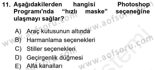 Sayısal Fotoğraf İşleme Teknikleri Dersi Ara Sınavı Deneme Sınav Soruları 11. Soru