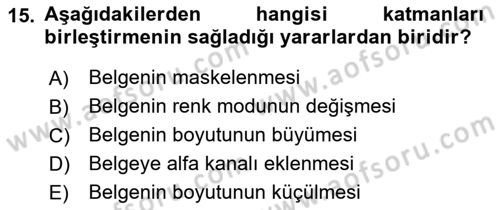 Sayısal Fotoğraf İşleme Teknikleri Dersi Ara Sınavı Deneme Sınav Soruları 15. Soru