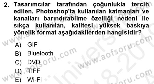 Sayısal Fotoğraf İşleme Teknikleri Dersi 2018 - 2019 Yılı (Vize) Ara Sınav Soruları 2. Soru