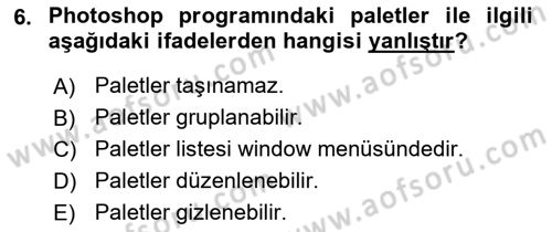Sayısal Fotoğraf İşleme Teknikleri Dersi Ara Sınavı Deneme Sınav Soruları 6. Soru