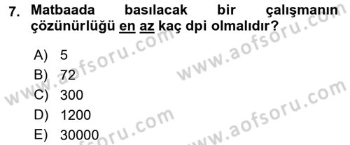 Sayısal Fotoğraf İşleme Teknikleri Dersi Ara Sınavı Deneme Sınav Soruları 7. Soru