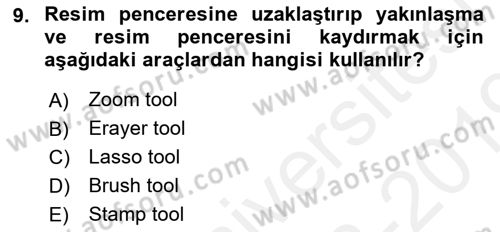 Sayısal Fotoğraf İşleme Teknikleri Dersi 2018 - 2019 Yılı (Vize) Ara Sınav Soruları 9. Soru