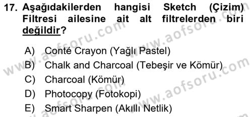 Sayısal Fotoğraf İşleme Teknikleri Dersi 2018 - 2019 Yılı Yaz Okulu Sınav Soruları 17. Soru