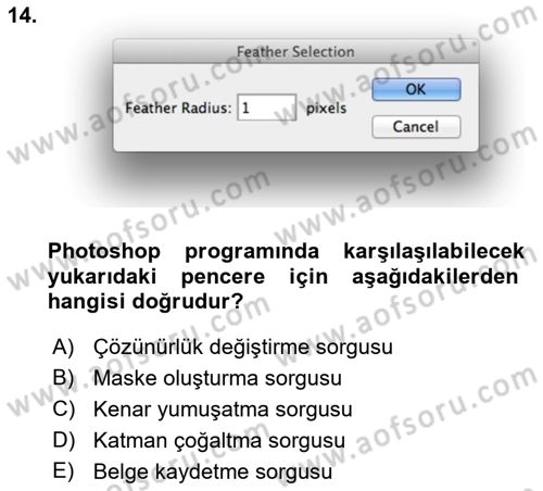 Sayısal Fotoğraf İşleme Teknikleri Dersi 2019 - 2020 Yılı (Final) Dönem Sonu Sınav Soruları 14. Soru