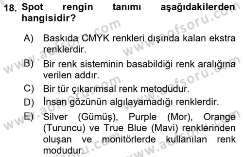 Sayısal Fotoğraf İşleme Teknikleri Dersi 2019 - 2020 Yılı (Final) Dönem Sonu Sınav Soruları 18. Soru